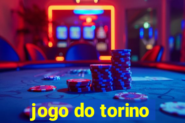 jogo do torino