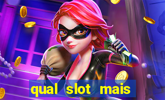 qual slot mais paga na blaze