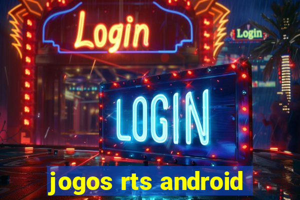 jogos rts android