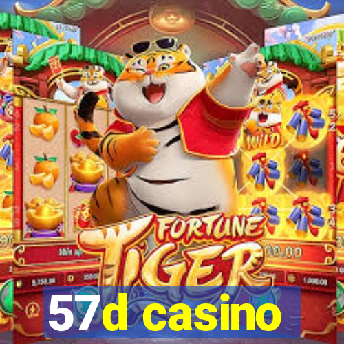 57d casino