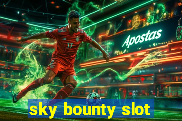 sky bounty slot