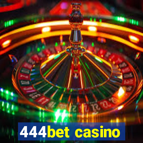 444bet casino