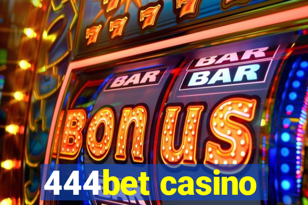 444bet casino