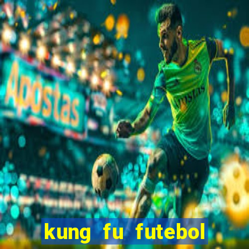 kung fu futebol clube assistir