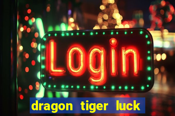 dragon tiger luck demo pg slot