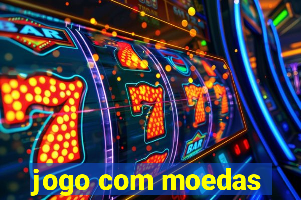 jogo com moedas