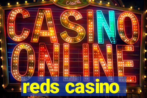 reds casino