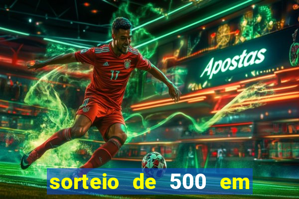 sorteio de 500 em cash toda segunda feira novibet