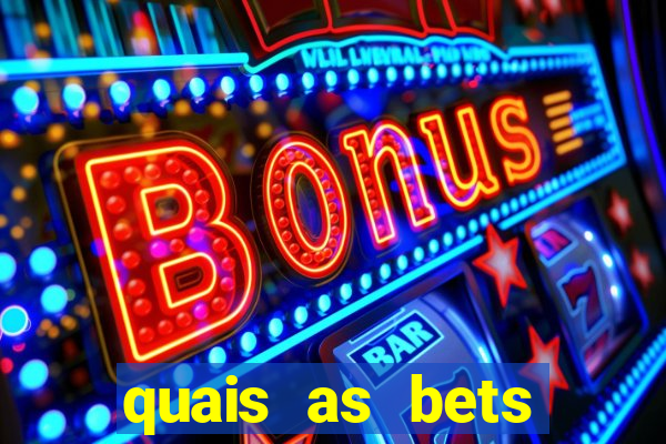 quais as bets regulamentadas no brasil