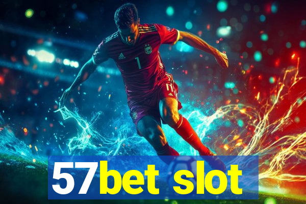 57bet slot