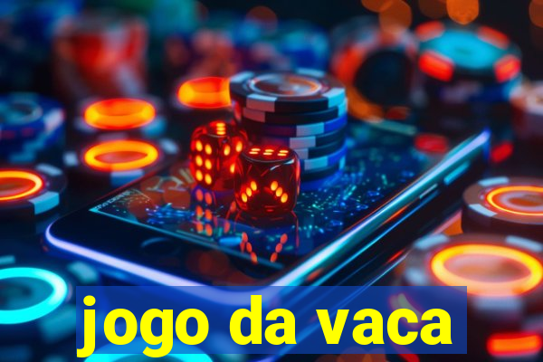 jogo da vaca