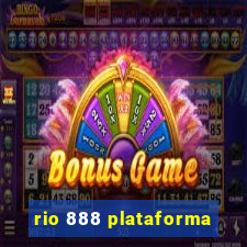 rio 888 plataforma