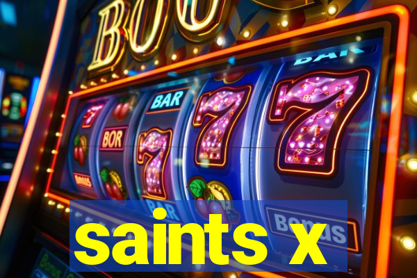 saints x