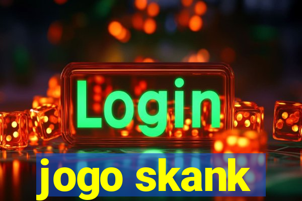 jogo skank