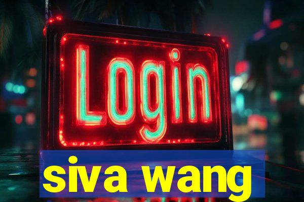 siva wang