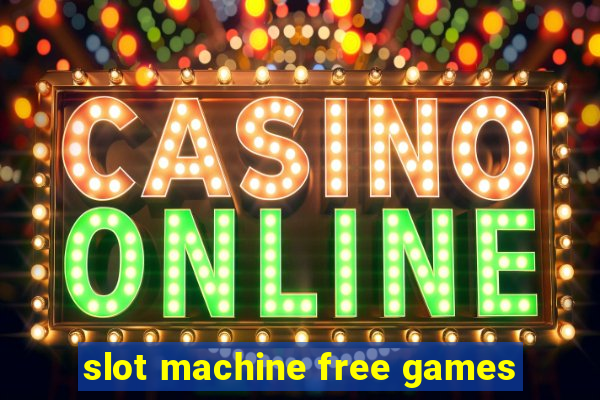 slot machine free games