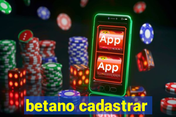 betano cadastrar