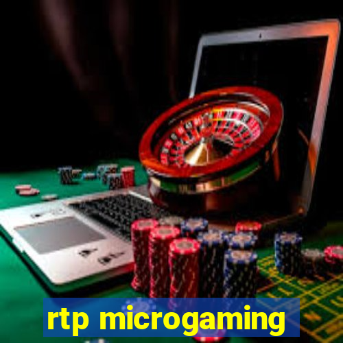 rtp microgaming