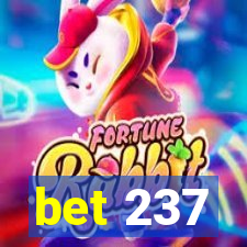 bet 237