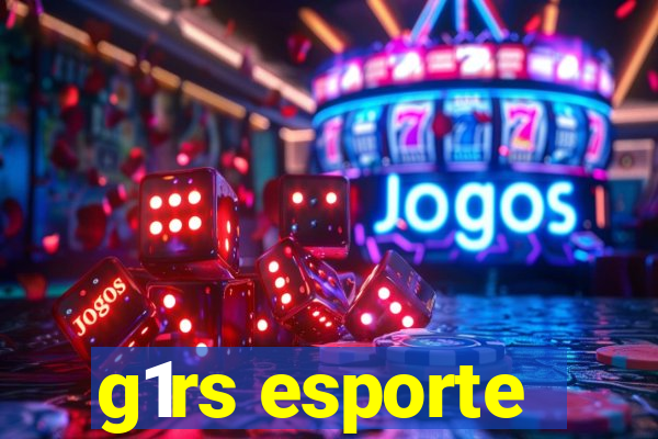 g1rs esporte