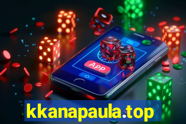 kkanapaula.top