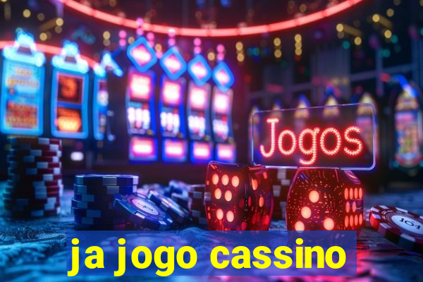 ja jogo cassino