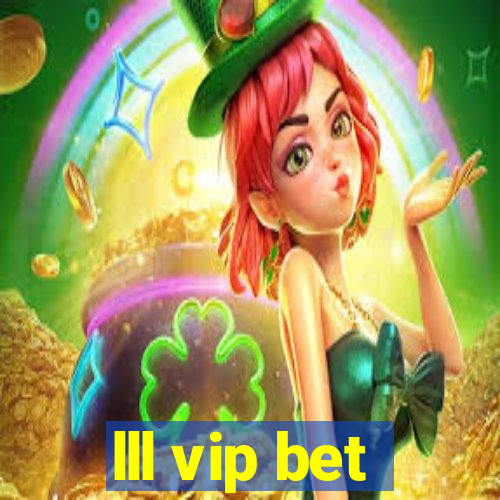 lll vip bet