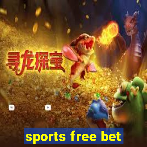 sports free bet