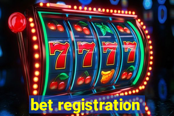 bet registration