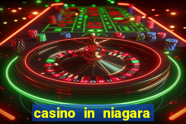 casino in niagara falls ontario