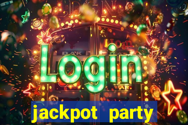 jackpot party casino games