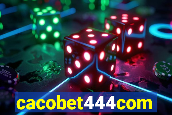 cacobet444com