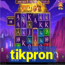 tikpron