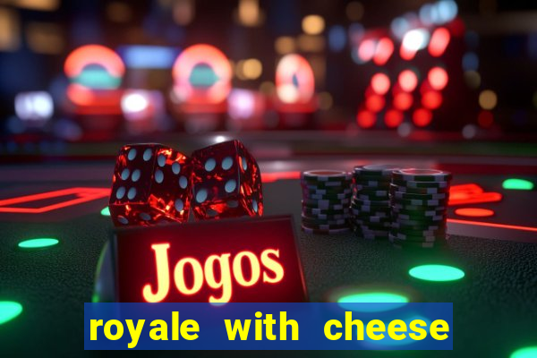 royale with cheese megaways slot free play