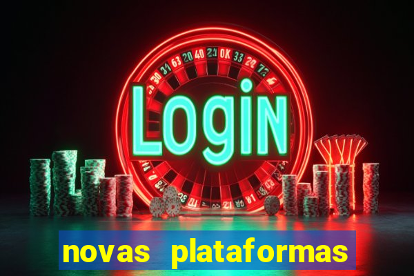 novas plataformas de apostas