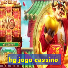 hg jogo cassino