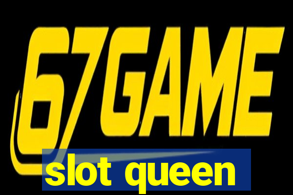 slot queen