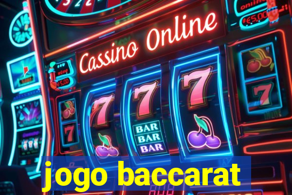 jogo baccarat