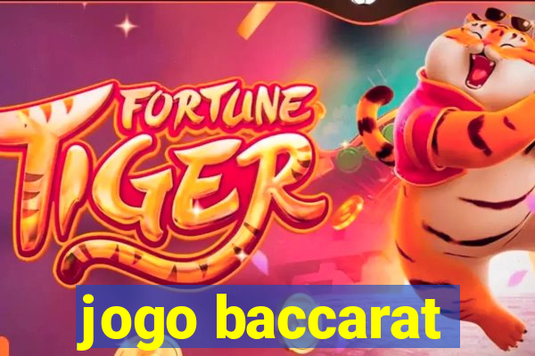 jogo baccarat