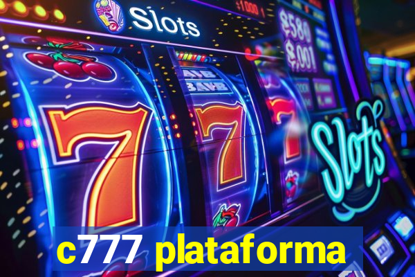 c777 plataforma