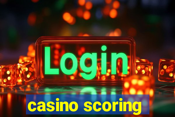 casino scoring