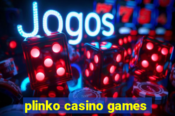 plinko casino games