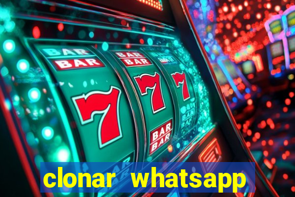 clonar whatsapp pelo email