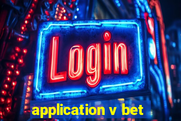 application v bet