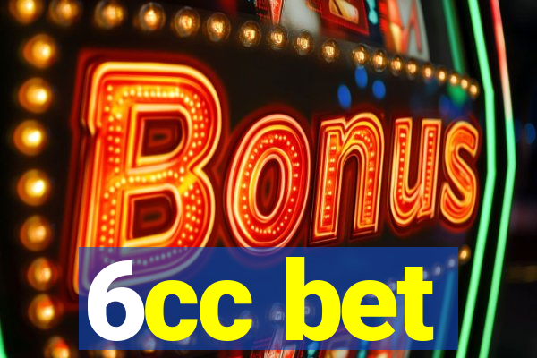 6cc bet