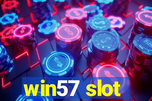 win57 slot