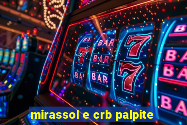 mirassol e crb palpite