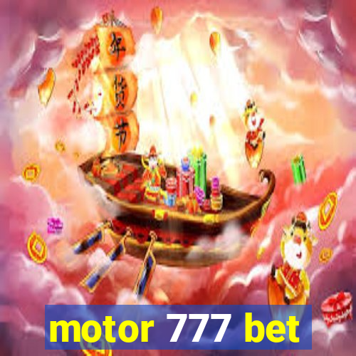 motor 777 bet