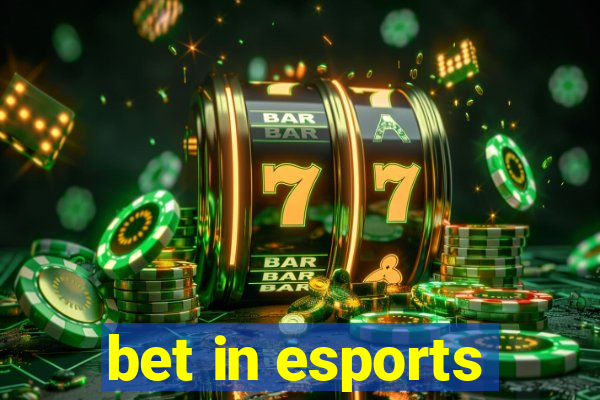 bet in esports