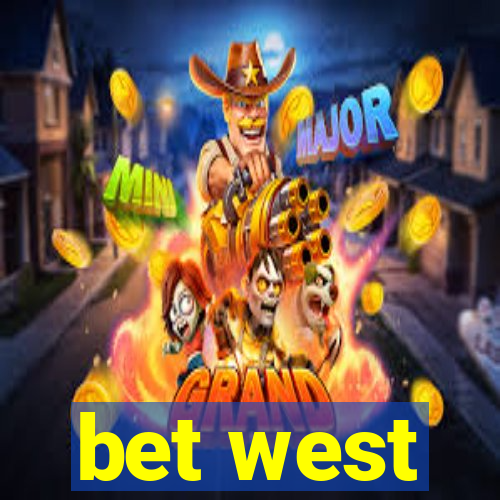 bet west